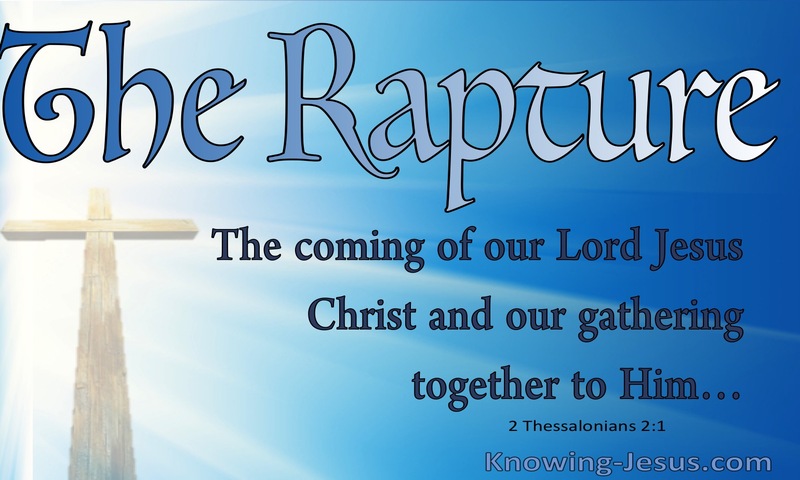 2 Thessalonians 2:1 The Coming Of Our Lord Jesus Christ (blue)